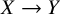 upper X right arrow upper Y