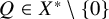 upper Q element of upper X Superscript asterisk minus StartSet 0 EndSet