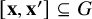 left bracket bold x comma bold x Superscript prime Baseline right bracket subset of or equal to upper G