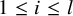 1 less than or equals i less than or equals l