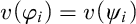 v left parenthesis phi Subscript i Baseline right parenthesis equals v left parenthesis psi Subscript i Baseline right parenthesis
