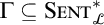 Capital Gamma is a subset of or equal to S E N T super asterisk sub script L.