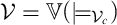 script upper V equals double struck upper V left parenthesis true Subscript script upper V Sub Subscript c Subscript Baseline right parenthesis