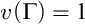 v left parenthesis normal upper Gamma right parenthesis equals 1