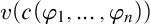 v left parenthesis c left parenthesis phi 1 comma ellipsis comma phi Subscript n Baseline right parenthesis right parenthesis