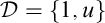 script upper D equals StartSet 1 comma u EndSet
