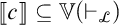 Double open bracket c double close bracket is a subset of V open parenthesis turnstile sub script L close parenthesis