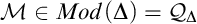script upper M element of upper M o d left parenthesis normal upper Delta right parenthesis equals script upper Q Subscript normal upper Delta
