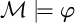 script upper M true phi