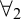 for all Subscript 2 Baseline