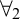 for all Subscript 2 Baseline