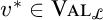 v super asterisk is an element of V A L sub script L
