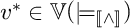 v super asterisk is an element of blackboard bold V open parenthesis double bar entails open double bracket logical and close double bracket close parenthesis