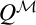 upper Q Superscript script upper M