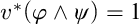 v Superscript asterisk Baseline left parenthesis phi and psi right parenthesis equals 1