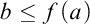 b less than or equals f left parenthesis a right parenthesis