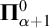 bold upper Pi Subscript alpha plus 1 Superscript 0