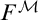 upper F Superscript script upper M