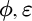 phi comma epsilon