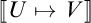 Equation showing double bracket U maps to V double bracket.