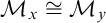 script upper M Subscript x Baseline approximately equals script upper M Subscript y