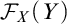 script upper F Subscript upper X Baseline left parenthesis upper Y right parenthesis