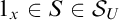 1 Subscript x Baseline element of upper S element of script upper S Subscript upper U