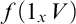 f left parenthesis 1 Subscript x Baseline upper V right parenthesis