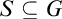 upper S subset of or equal to upper G