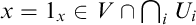 x equals 1 Subscript x Baseline element of upper V intersection intersection Underscript i Endscripts upper U Subscript i