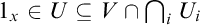 1 Subscript x Baseline element of upper U subset of or equal to upper V intersection intersection Underscript i Endscripts upper U Subscript i