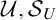 script upper U comma script upper S Subscript upper U Baseline