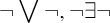 not or not comma not there exists not