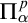 normal upper Pi Subscript alpha Superscript p