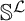 double struck upper S Superscript script upper L