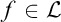 f element of script upper L