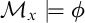 script upper M Subscript x Baseline true phi