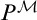 upper P Superscript script upper M