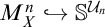 upper M Subscript upper X Superscript n Baseline right arrow with hook double struck upper S Superscript script upper U Super Subscript n