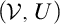 left parenthesis script upper V comma upper U right parenthesis