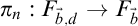 pi Subscript n Baseline colon upper F Subscript ModifyingAbove b With right arrow comma d Baseline right arrow upper F Subscript ModifyingAbove b With right arrow Baseline