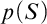 p left parenthesis upper S right parenthesis