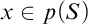 x element of p left parenthesis upper S right parenthesis