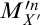 upper M Subscript upper X prime Superscript prime n