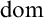 Equation showing the lowercase letters d o m.