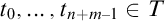 t 0 comma ellipsis comma t Subscript n plus m minus 1 Baseline element of upper T