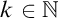k element of double struck upper N