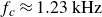 f Subscript c Baseline almost equals 1.23 normal k normal upper H normal z