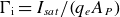 normal upper Gamma Subscript normal i Baseline equals upper I Subscript s a t Baseline divided by left parenthesis q Subscript e Baseline upper A Subscript upper P Baseline right parenthesis
