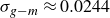 sigma Subscript g minus m Baseline almost equals 0.0244